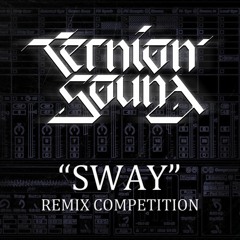 SWAY (SWIM INC REMIX)