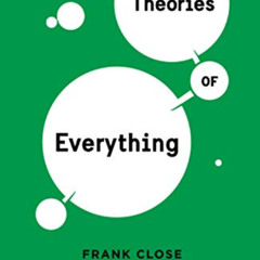 READ KINDLE 💙 Theories of Everything: Ideas in Profile: Ideas in Profile by  Frank C