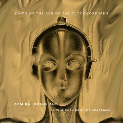 Dawn of the Age of the Clockwork Men