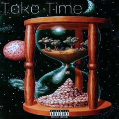 Take Time  Chili Chill (ft.Full Circle)