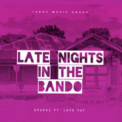 Spark 1-Late Nights In The Bando