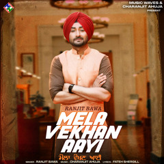 Mela Vekhan Aayi