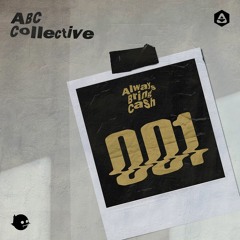 ABC Collective (Bread&Butter, Herck) - Fly Prjek [Always Bring Cash]