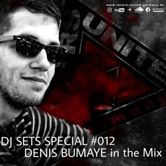 DJ SET SPECIAL #012 | DENIS BUMAYÉ in the Mix