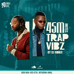 Mixtape 45M TRAP VIBZ BY DJ HBMIXX_ (live).mp3