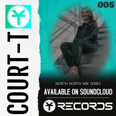 YT RECORDS MIX 005 w/ Court T