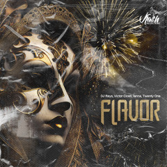 FLAVOR (feat. DJ Twenty One)