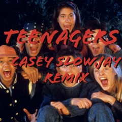 Teenagers (Slowjay Remix)