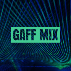 Gaff Mix