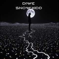 SNOW KIDD - DIWE