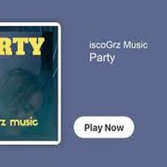 Party - iscoGrz