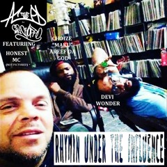 R.U.I. (Rhymin Under The Influence) - A.C. The P.D. aka El Choppo ft Honest, Devi Wonder and Maku