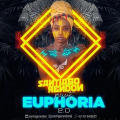 EUPHORIA 2.0 - SANTIAGO RENDON