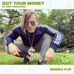 ODB - Got Your Money (Mindex Flip) FREE DOWNLOAD