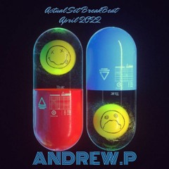 Actual Set BreakBeat April 2022