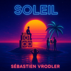 Bleu Soleil & Luiza - Soleil Bleu (Sébastien Vrodler remix)  ( FREE DOWNLOAD)