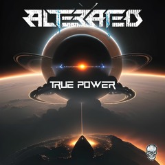 Alterated - True Power