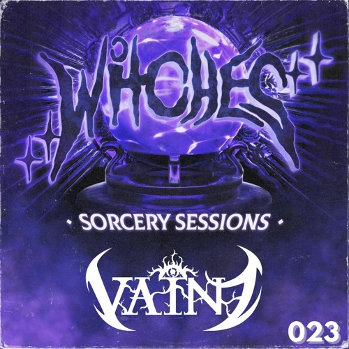 SORCERY SESSIONS VOL. 023 - VAINZ