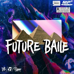 DB & Xanx - Future Baile