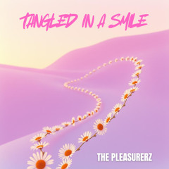 Tangled In A Smile