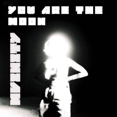 MVINITY| You Are the Moon “تو که ماه بلند آسمونی”