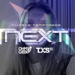 OhMyGeek! Next con Felipe Ovalle y Ximena Díaz, 3 de julio del 2024