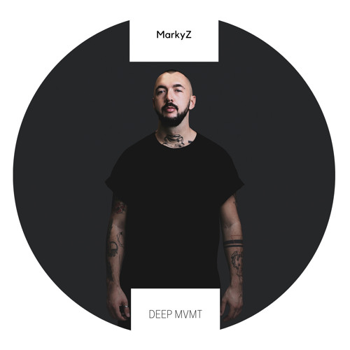 DEEP MVMT Guest Mix #006 - MarkyZ