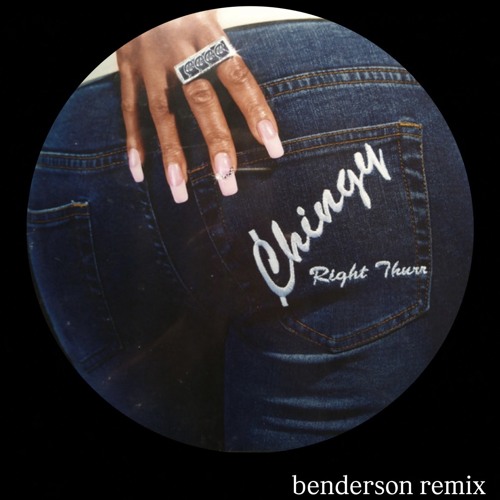 Chingy - Right Thurr (Benderson Remix)