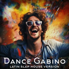 Dance Gabino. Latin Slap House version