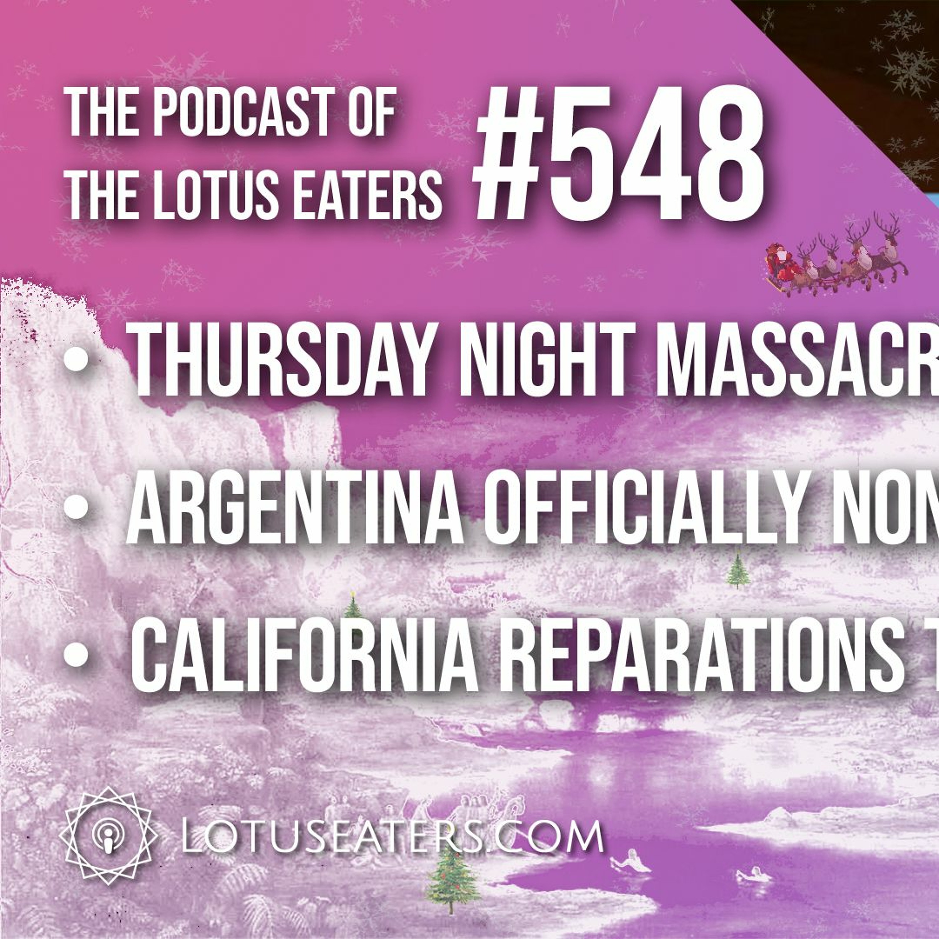 The Podcast of the Lotus Eaters #548