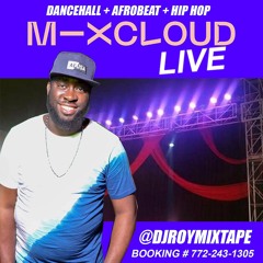 DJ ROY X MIXCLOUD LIVE ! DANCEHALL  + AFROBEAT + HIP HOP [LIVE AUDIO]
