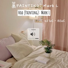 Hoạ (Painting) - Mark L