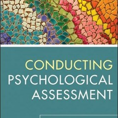 ( 6aj ) Conducting Psychological Assessment: A Guide for Practitioners by  A. Jordan Wright ( wBN )