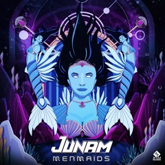 JUNAM - MERMAIDS [X7M Records]