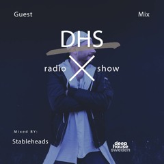 DHS Guestmix: Stableheads (DE)