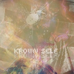 KROWN_SELF [TAPE] (bandcamp)