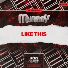 Munday - Like This [4X4 FREE DOWNLOAD]