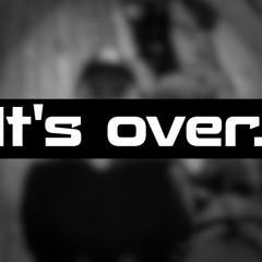 It's over. | RNZ - Spalovač mrtvol ( BassJ Remix )