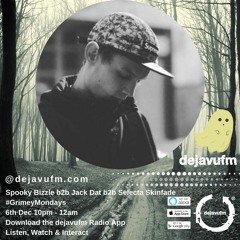 Deja Vu FM 6/12/21 b2b Jack Dat & Selecta Skinfade