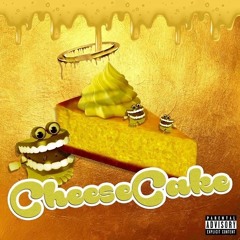 CHEESECAKE (prod.fewtile)