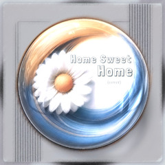 Home Sweet Home (Cover)