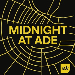 Midnight at ADE — Progressive & Indie House