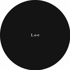 Episode 004 - Loe