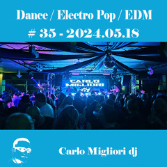 Dance / EDM #35 2024.05.18