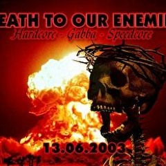 Totmacha @ Death to our Enemies 2003