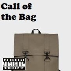 GGBH - Call of the Bag (prod. eljonybeat)