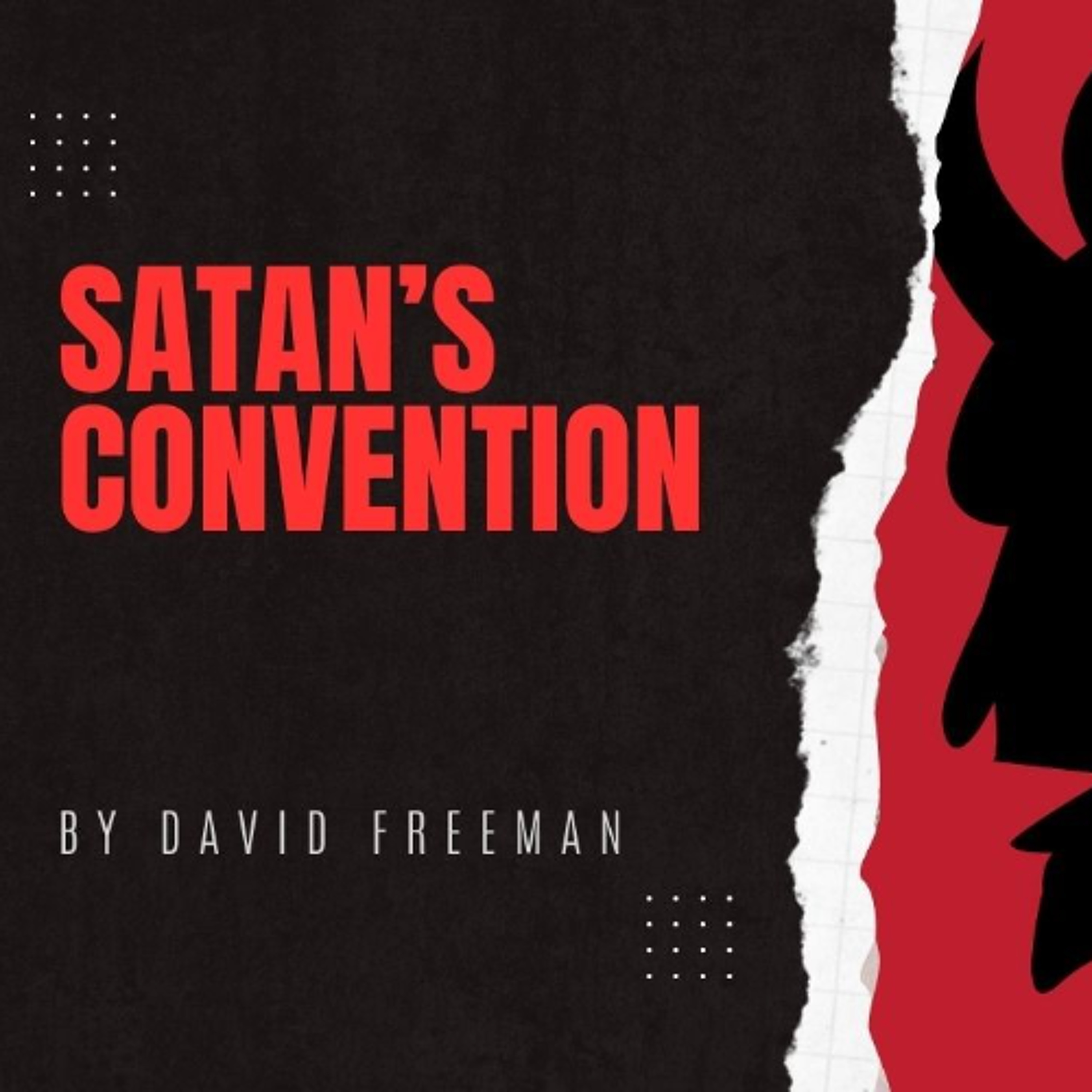 Is That Really In The Bible? 1-Satan’s Convention. By David Freeman episode artwork