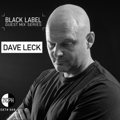 Black Label | Dave Leck [008]