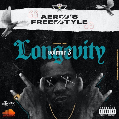 Aero's Freestyle Longevity Vol. 3