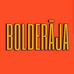 sets Bolderājā
